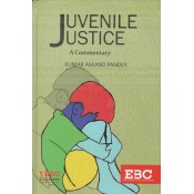 EBC's Juvenile Justice: A Commentary by Kumar Askand Pandey